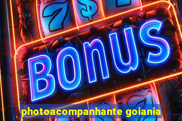 photoacompanhante goiania